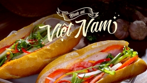 BÁNH MỲ VIỆT NAM-HÀNH TRÌNH ĐI KHẮP THẾ GIỚI KÍCH THÍCH VỊ GIÁC TOÀN CẦU
