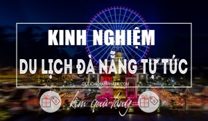 KINH NGHIỆM DU LỊCH ĐÀ NẴNG